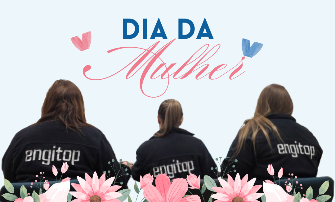 Feliz Dia da Mulher 🌸