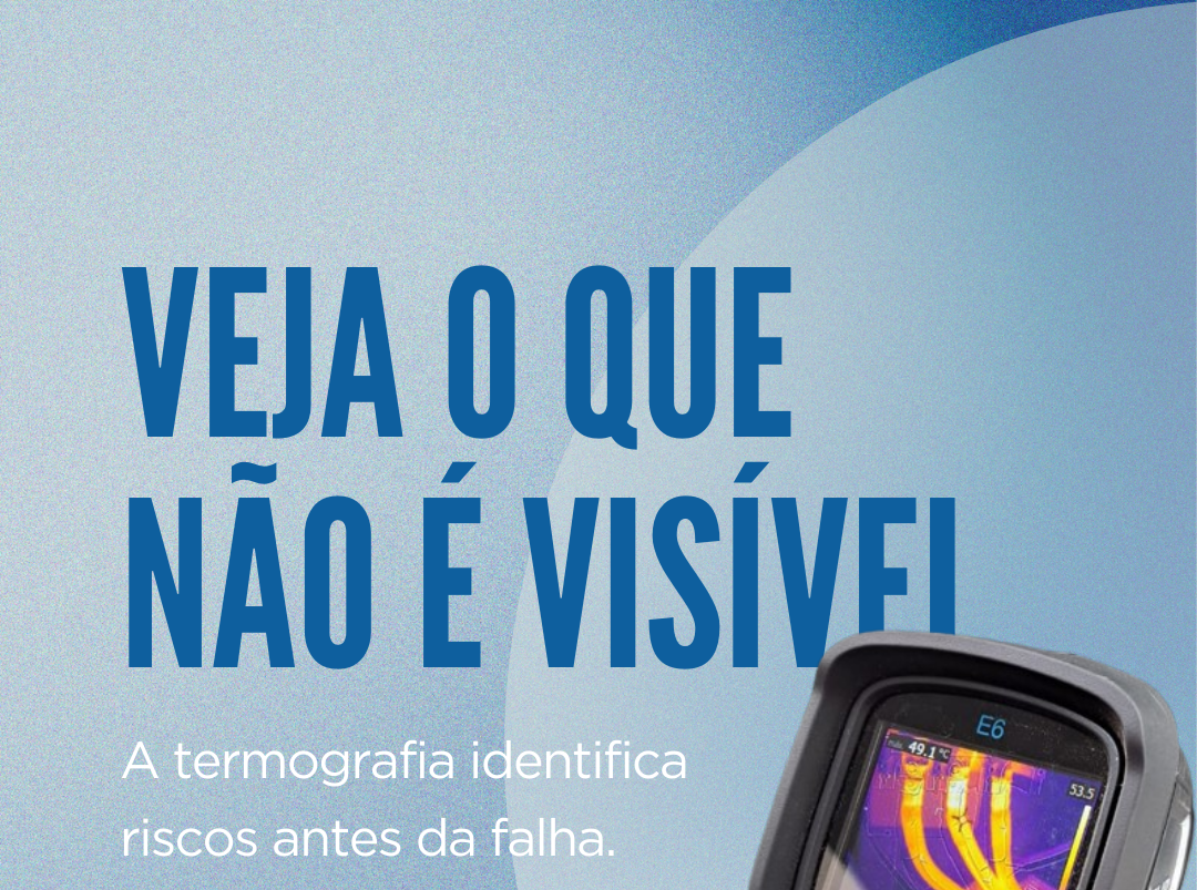 Segurança elétrica e inspeções termográficas